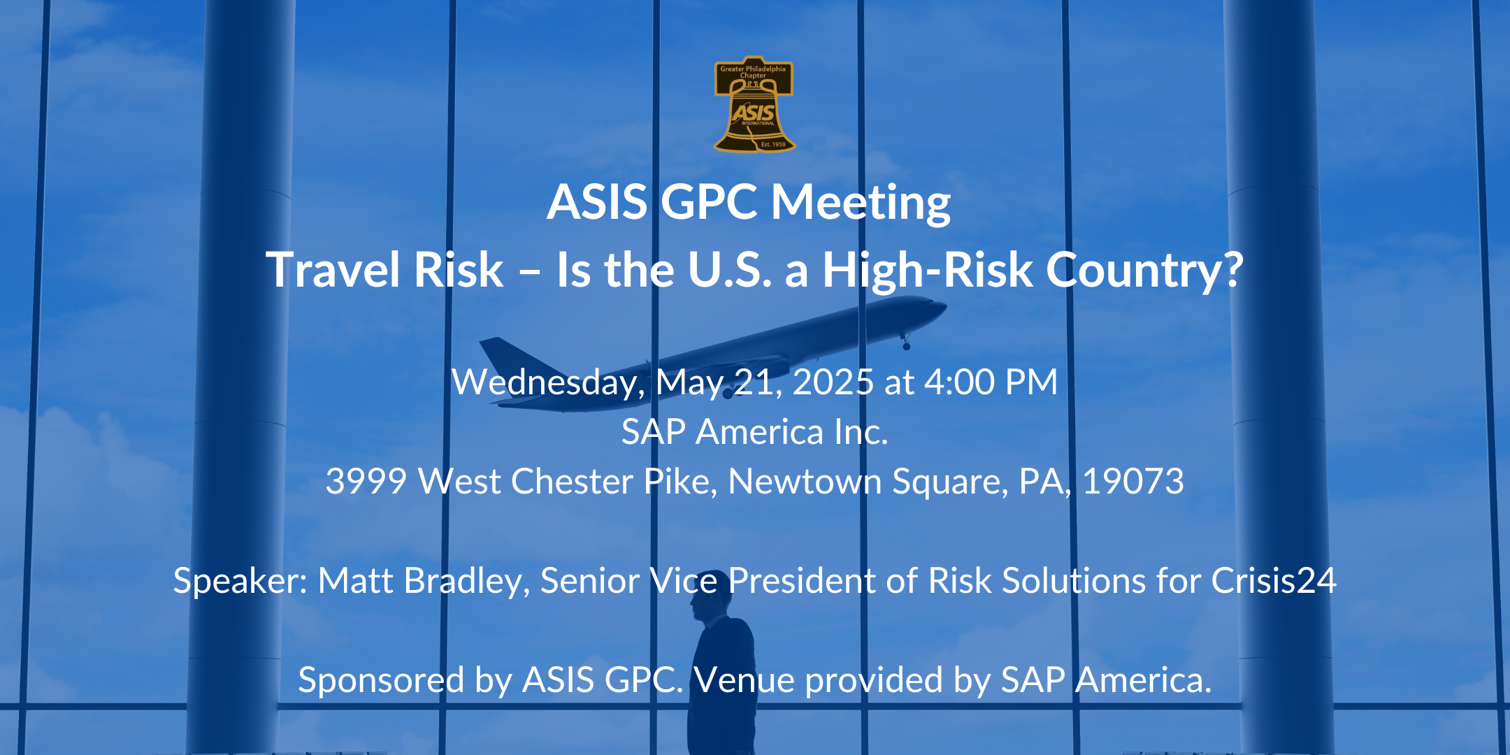 ASIS GPC Networking Event: Travel Risk – Is the U.S. a High-Risk Country?